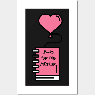 Books Are My Valentine Posters and Art